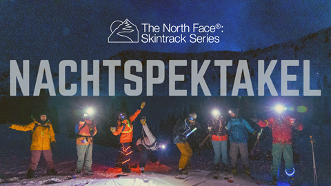 North Face and Skintrack Series Nachtspektakel